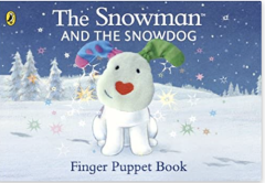 The Snowman and Snowdog Finger Puppet Book